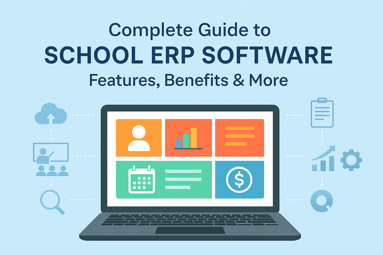 Complete guide to school ERP systems